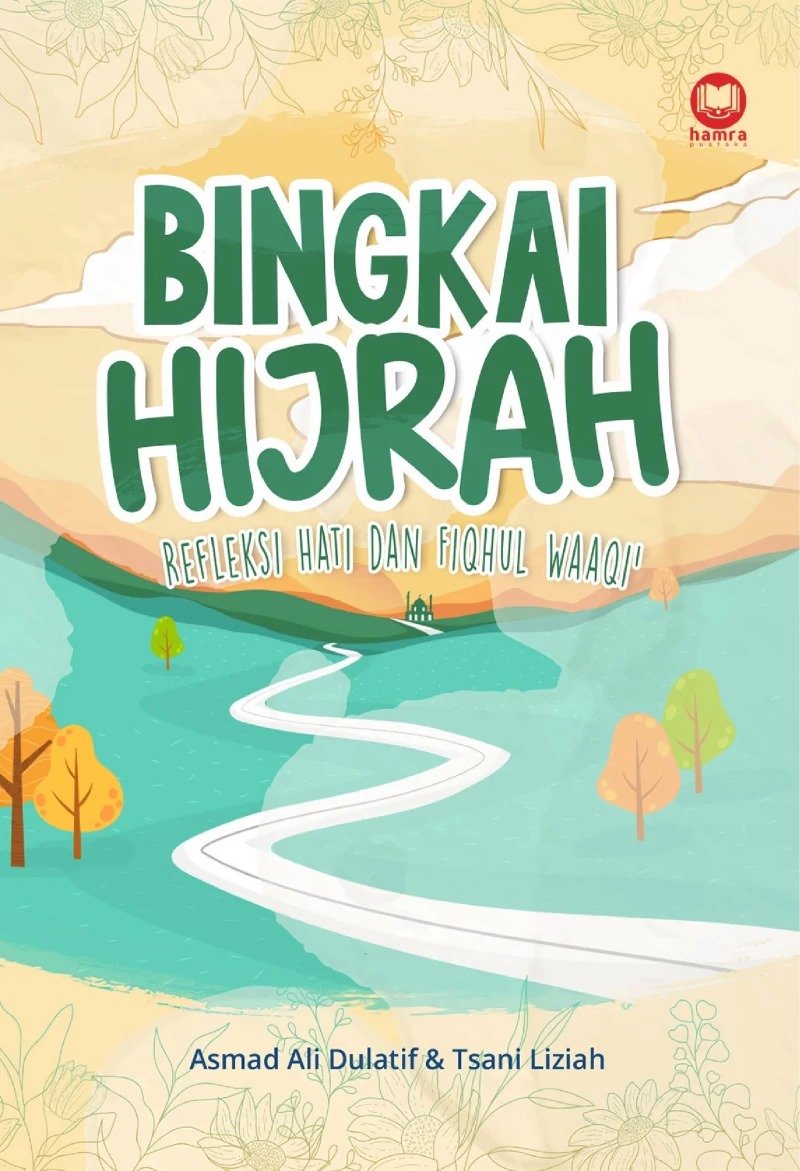 Bingkai Hijrah; Softcover